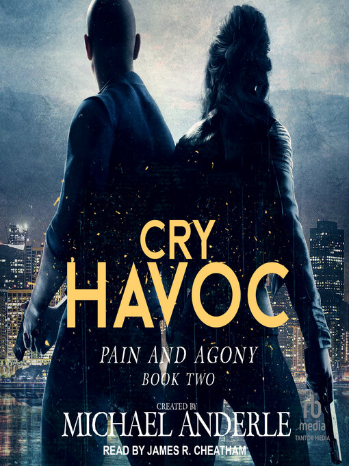 Title details for Cry Havoc by Michael Anderle - Available